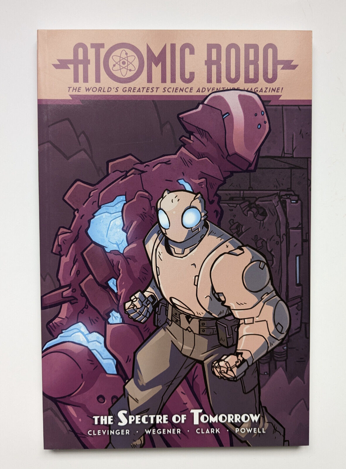 Atomic Robo softcover TPB Vol. 12: Atomic Robo and the Spectre of Tomorrow NEW