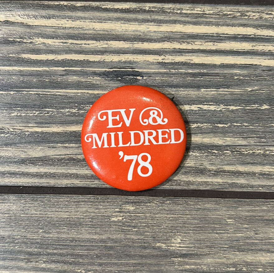 Vintage Ev @ Mildred ‘78 Orange 1.75” Pin