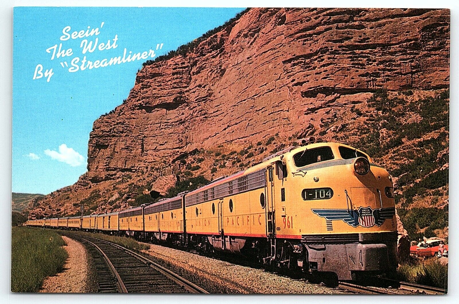 1950s UNION PACIFIC RAILROAD SEEIN' THE WEST BY STREAMLINER POSTCARD P3095