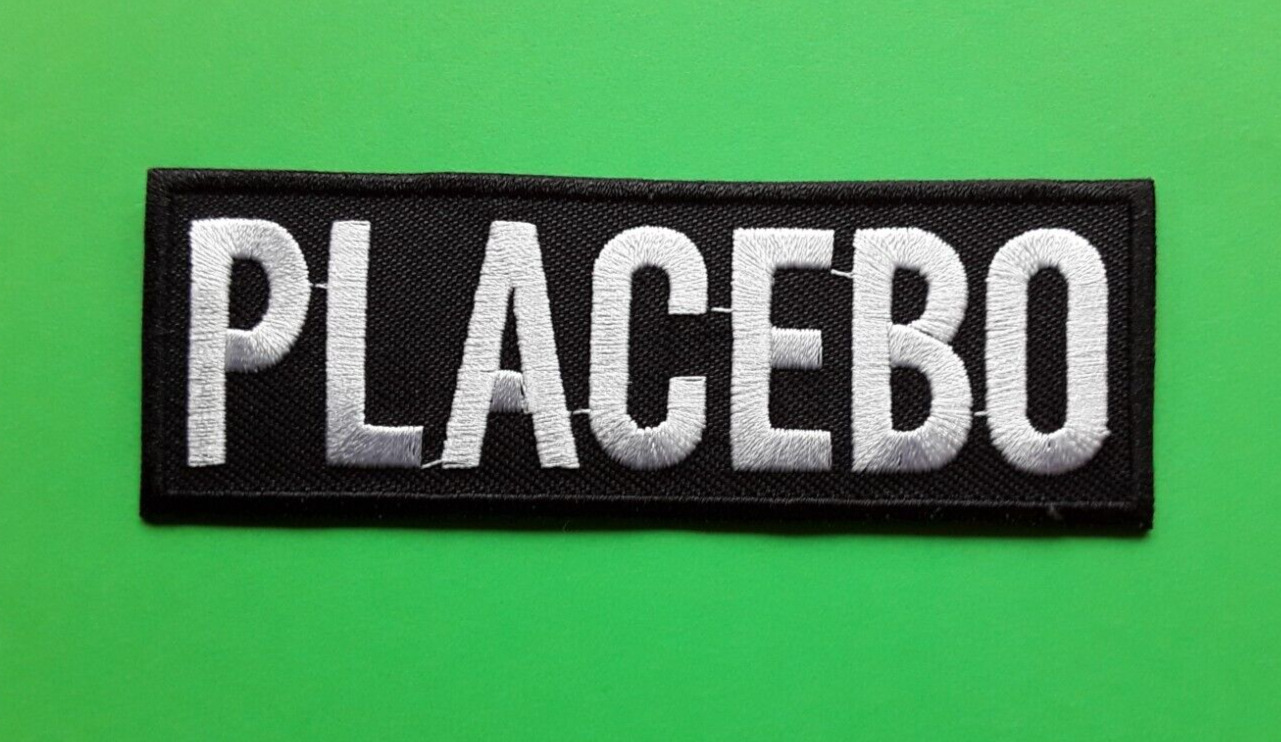 PLACEBO IRON OR SEW ON QUALITY EMBROIDERED PATCH UK SELLER