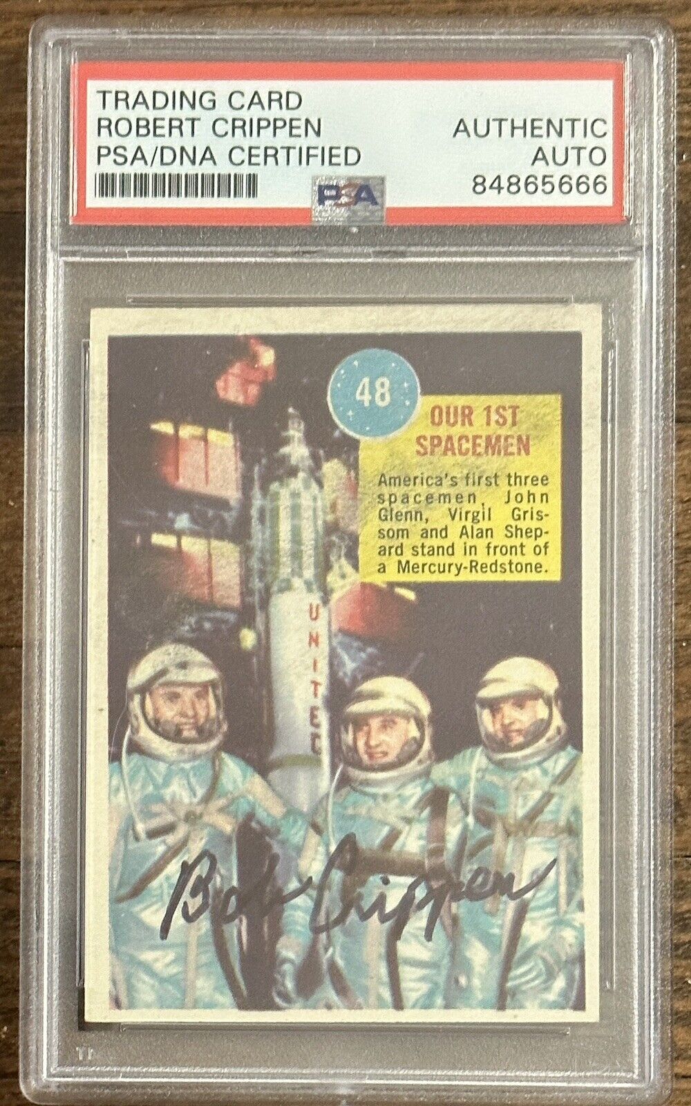 BOB CRIPPEN 1963 TOPPS ASTRONAUTS PSA DNA CERTIFIED SIGNED AUTOGRAPH NASA STS