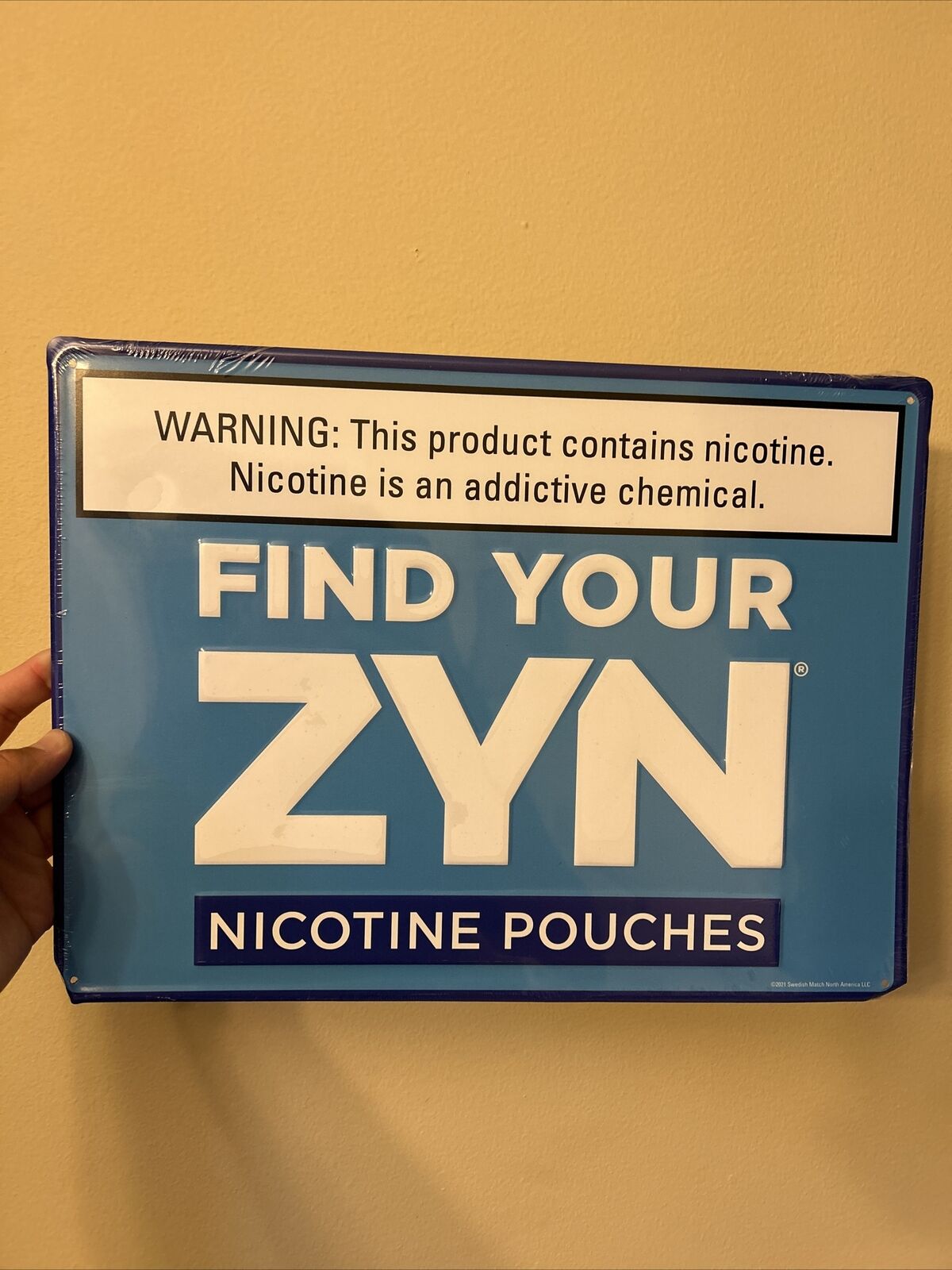 Zyn Metal Sign “Find Your Zyn” Nicotine Advertising Sign Brand New