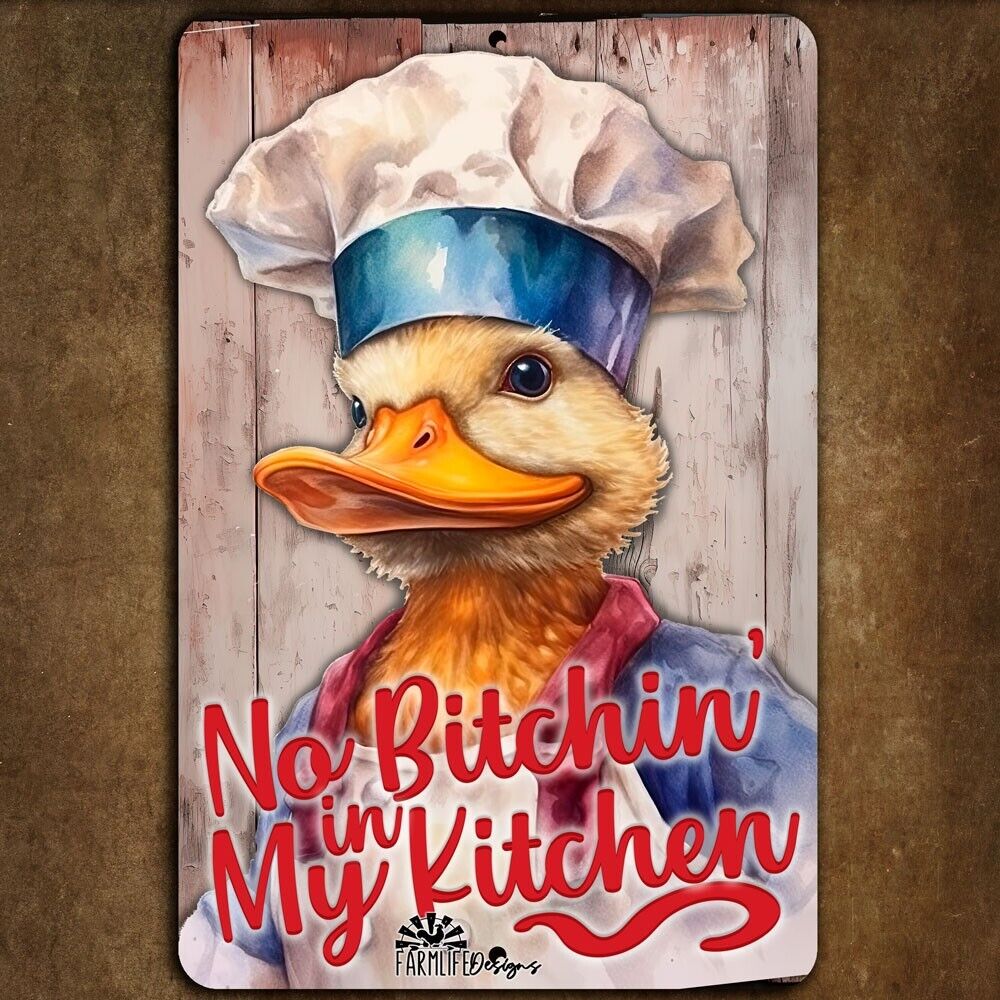 Funny Duck Kitchen Sign Chef No Bitchin cooking barn ducks farmhouse decor gift