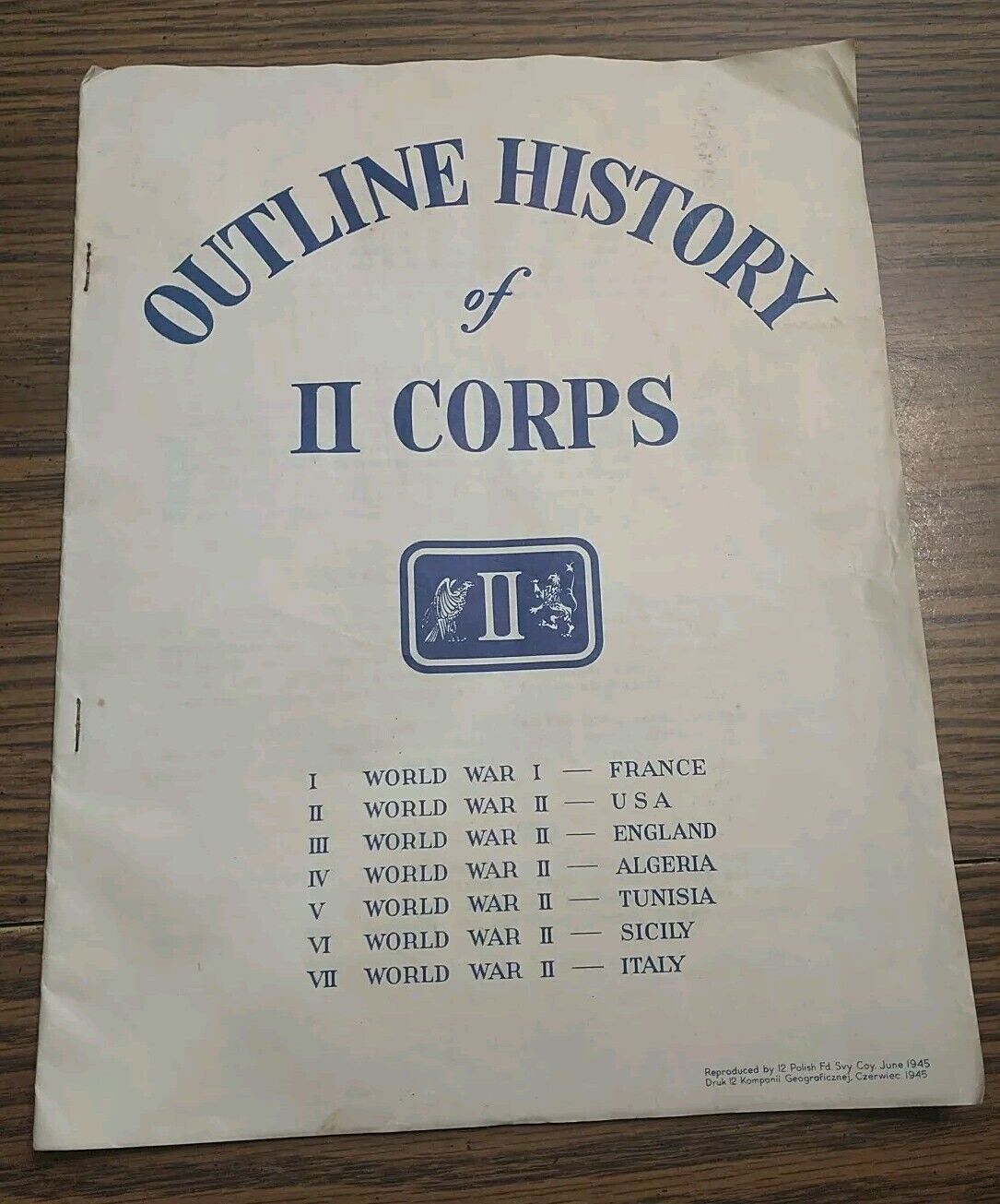 Rare WW2 OUTLINE HISTORY OF II CORPS By 12 Polish Fd Svy Coy June 1945 Booklet 