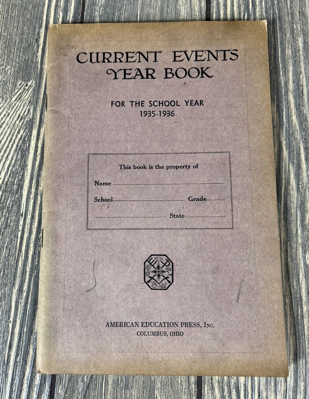 Vintage 1935 - 1936 Current Events Year Book American Education Press Inc Ohio