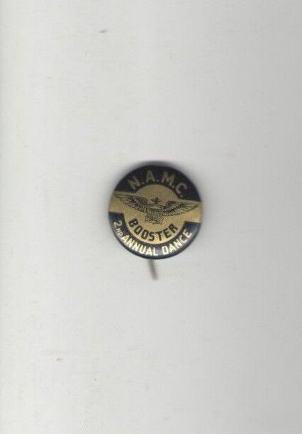 1940s pin WWII Homefront pinback N.A.M.C. AVIATION Pilot WINGS Graphic DANCE