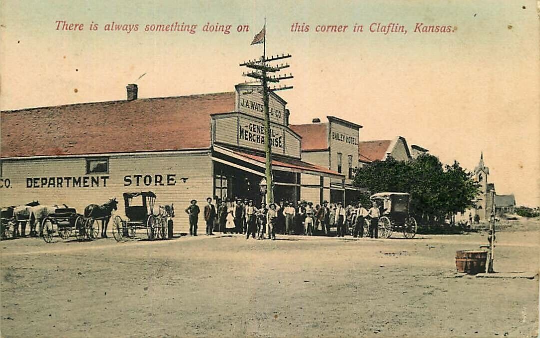 Hand Colored Postcard Street Scene & Department Store, Claflin, Kansas 1911