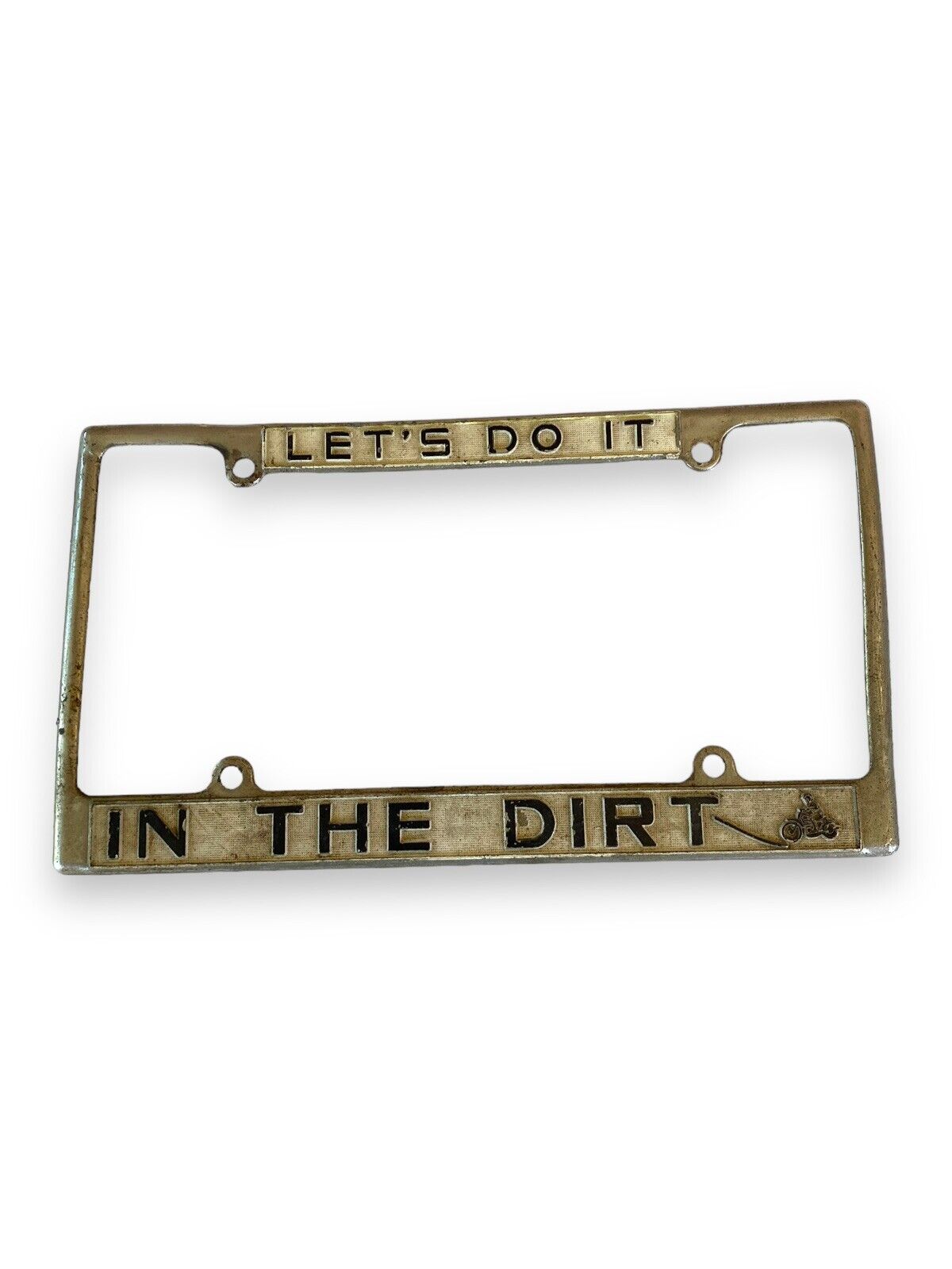 Vintage “Let’s Do It In The Dirt” Metal License Plate Frame Dirt Bike Motorcycle