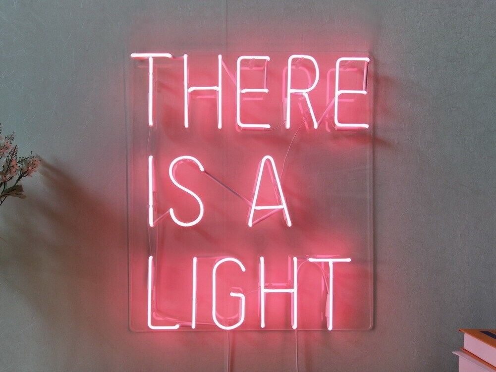 There Is A Light Neon Sign Lamp Light Acrylic 19