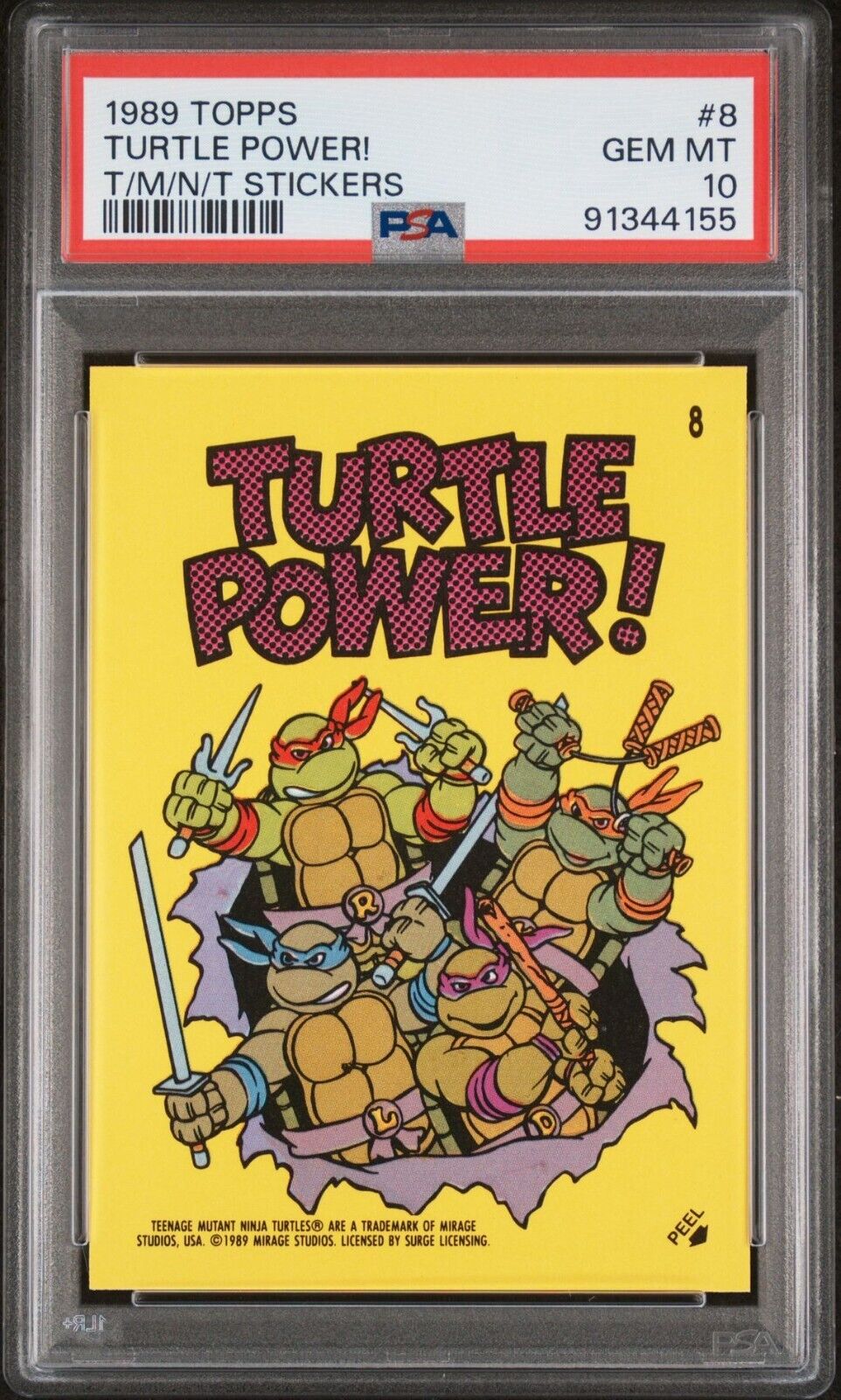 1989 Topps TMNT Ninja Turtles #8 Turtle Power Sticker Card PSA 10