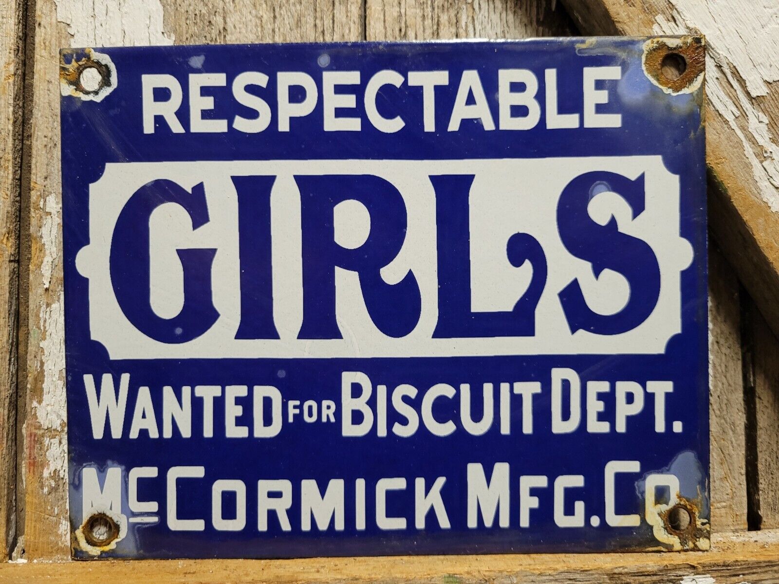 VINTAGE RESPECTABLE GIRLS WANTED PORCELAIN SIGN OLD MCCORMICK BISCUITS FACTORY