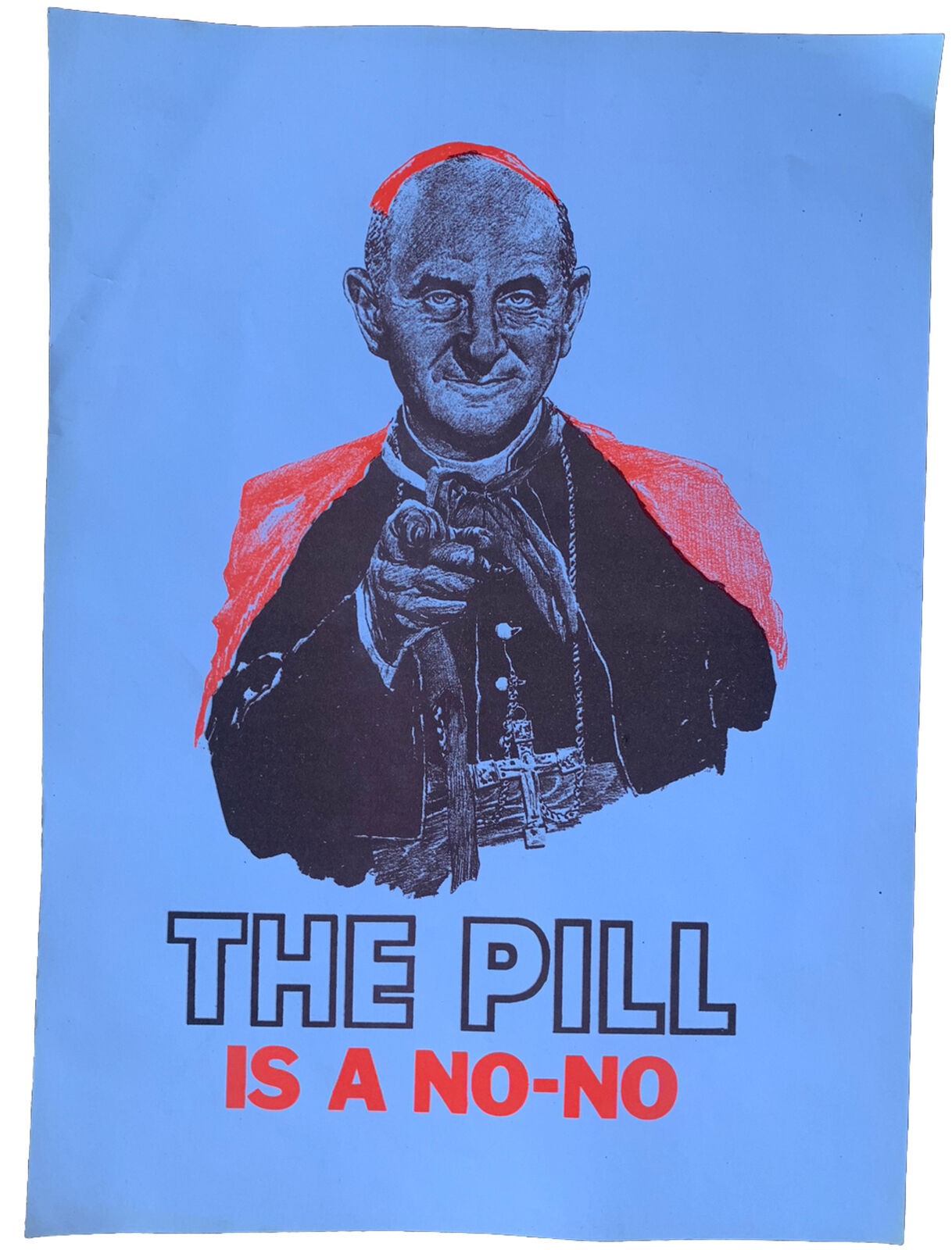 The Pope The Pill Is A No No Vintage 1960's ORIGINAL 10.5