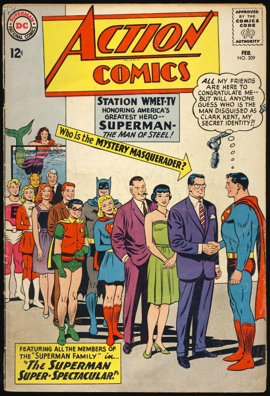ACTION COMICS #309 1964 VG JOHN F KENNEDY Disguised As CLARK KENT SUPERMAN