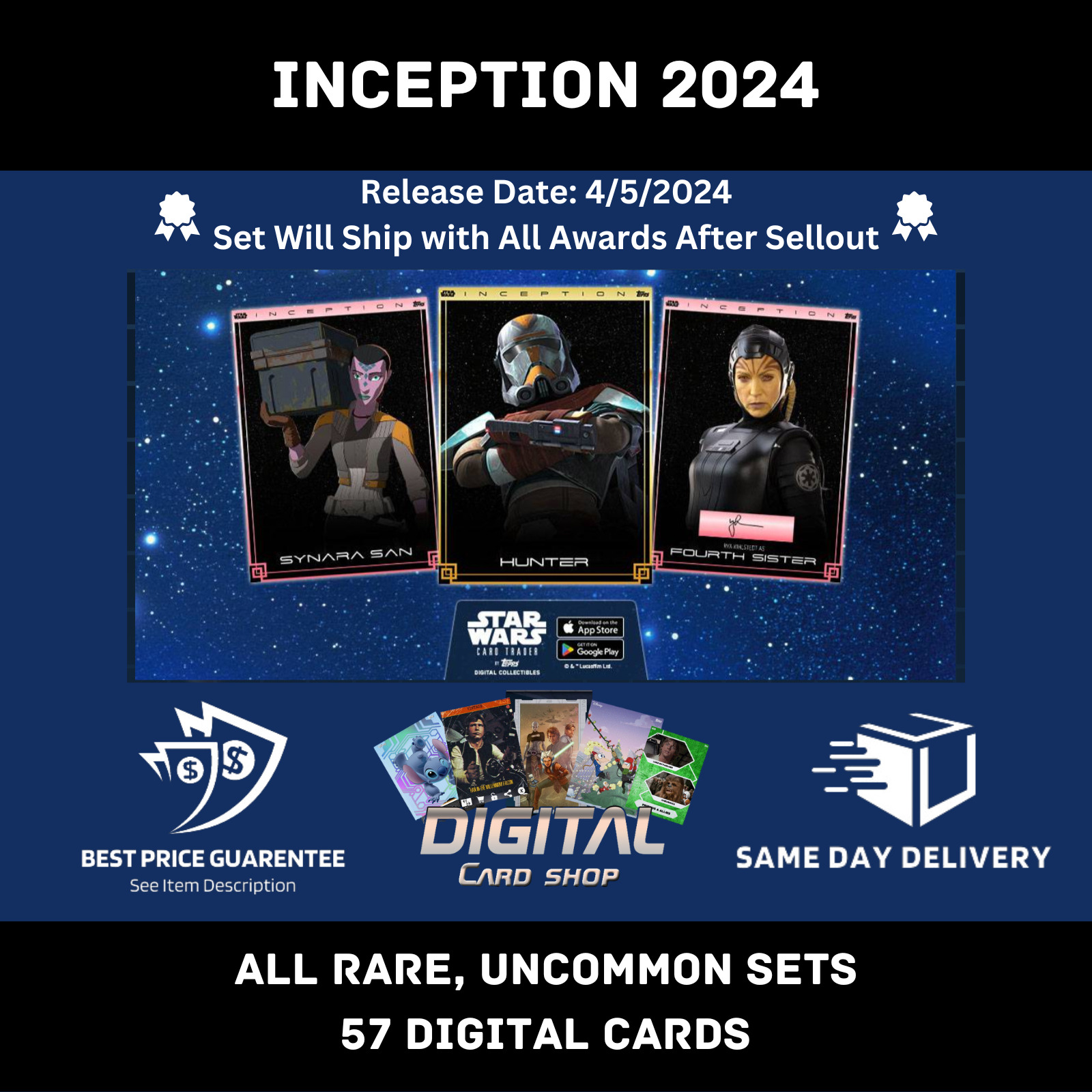 Topps Star Wars Card Trader INCEPTION 2024 Series 2 - ALL Rare Uncommon Sets 57