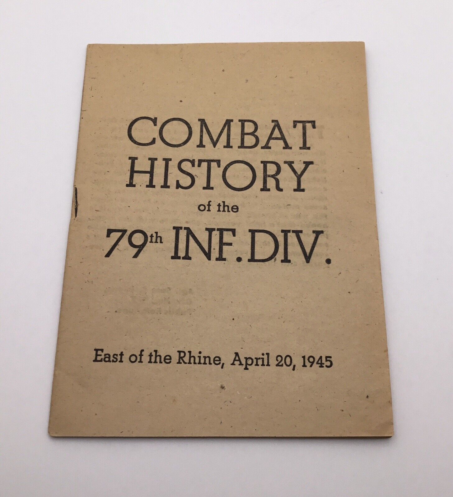 Combat History of the 79th Infantry Division Booklet