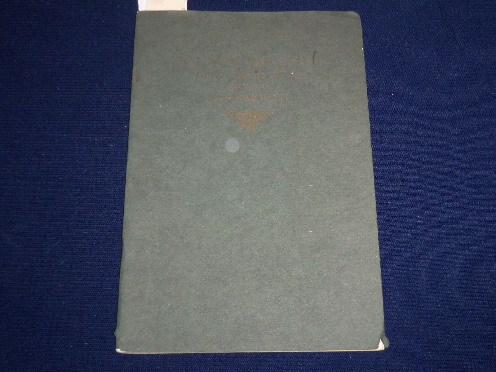 1916 THIRD ANNUAL REPORT CLASS OF 1914 DARTMOUTH COLLEGE - K 509