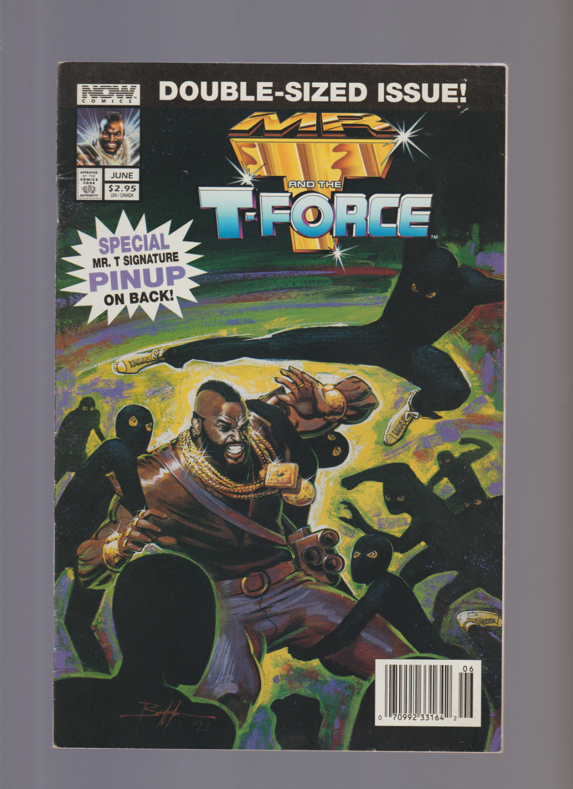 Mr. T and the T-Force (Double Sized) #1 (Newsstand) RARE HTF PHOTO PIN UP