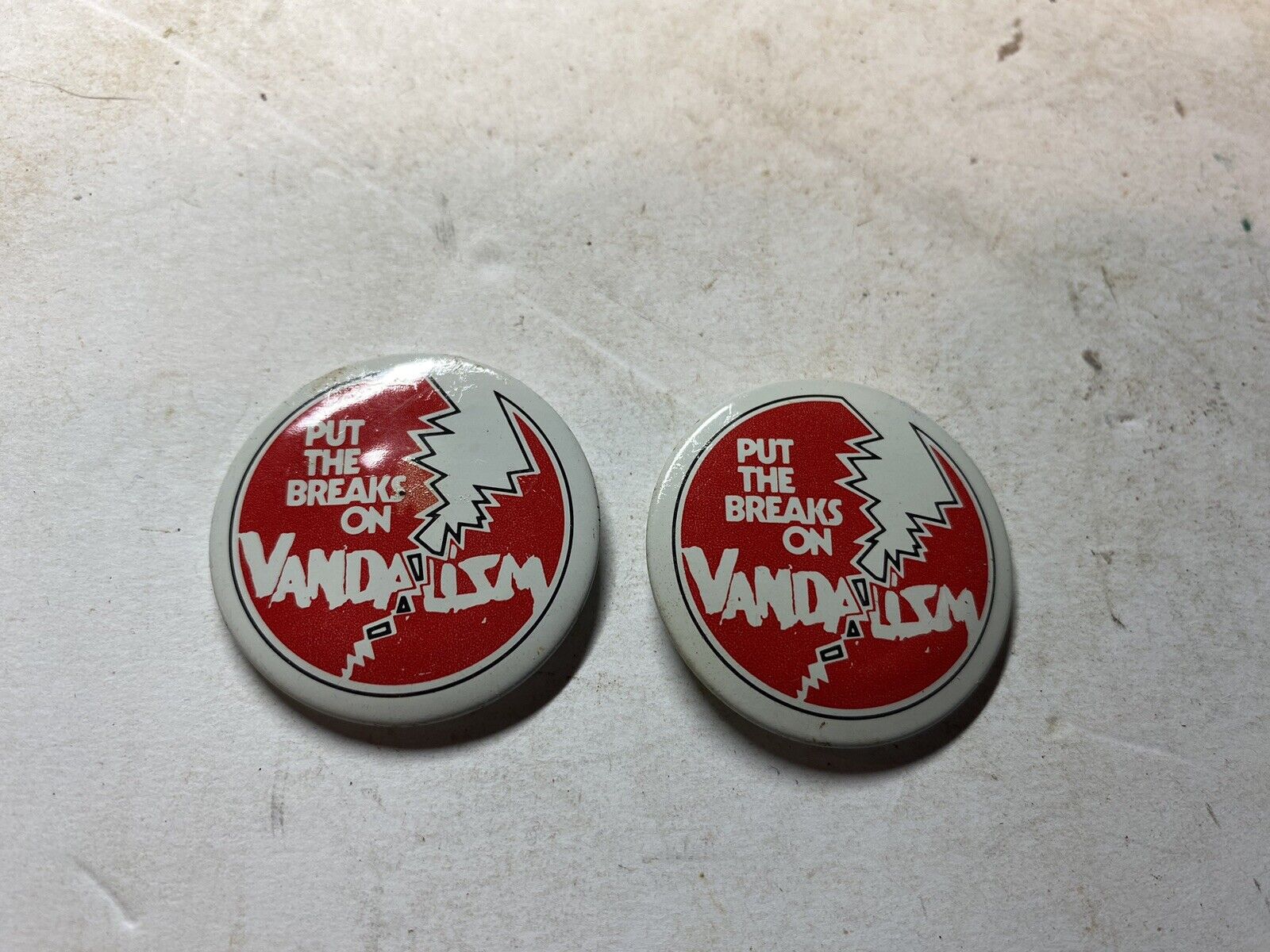 Vintage Lot Of 2 Put The Breaks On Vandalism Novelty Pinback Pin Button