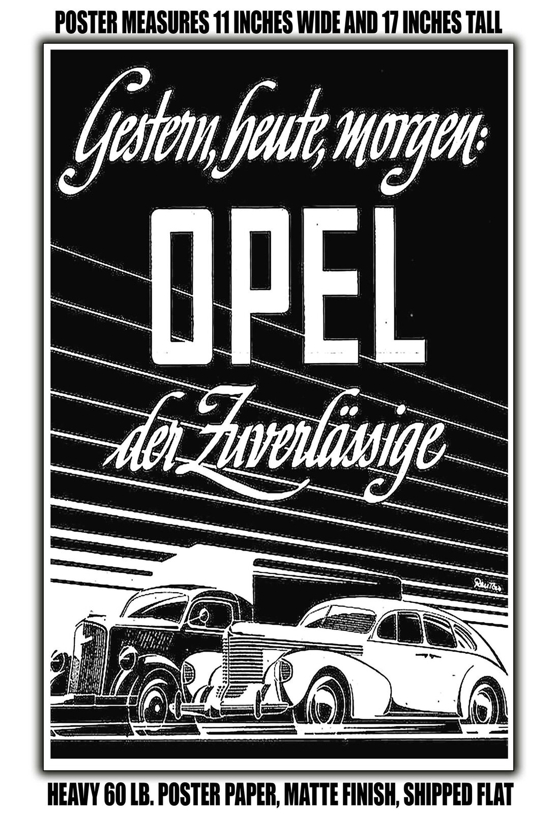11x17 POSTER - 1942 Opel Yesterday, today, tomorrow Opel, the reliable one