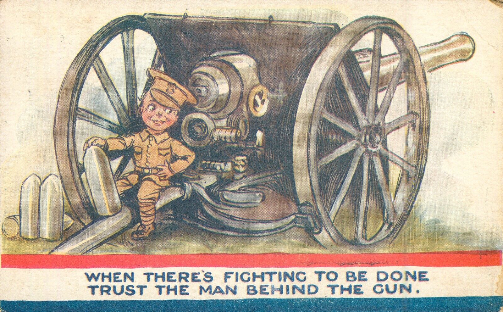 1917 Military Postcard When There’s Fighting To Be Done Trust The Man Behind Gun