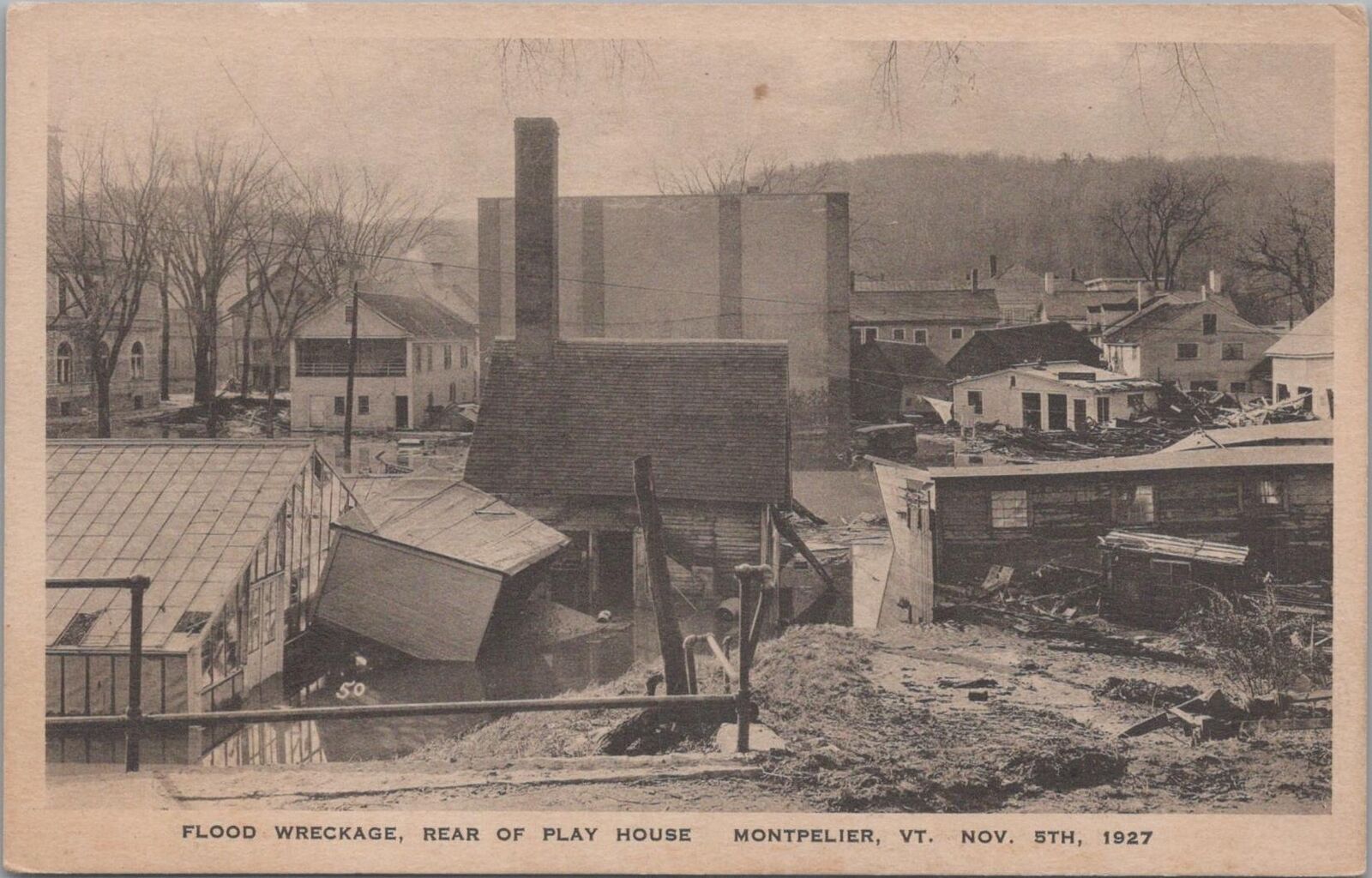 Postcard Flood Wreckage Rear Play House Montpelier VT Nov 5th 1927