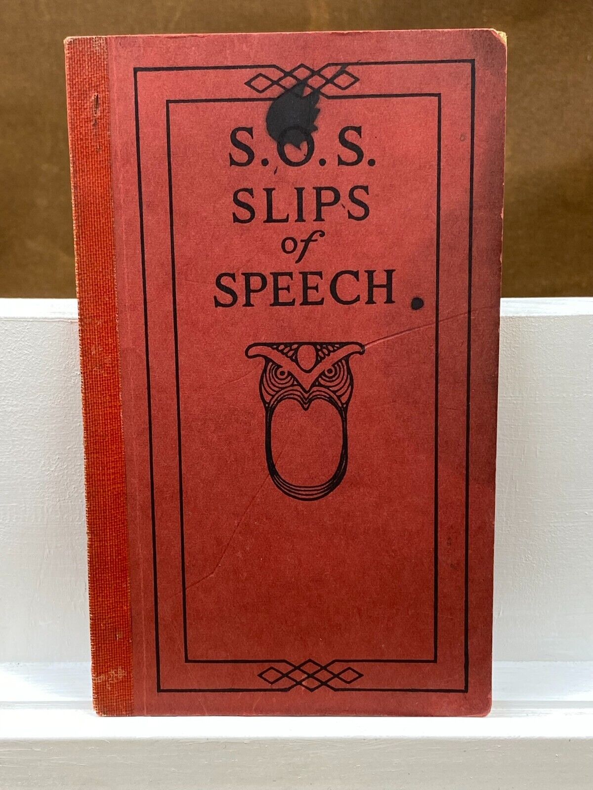 1922 SOS Slips of Speech Proper Use of Language Words Booklet Primer English