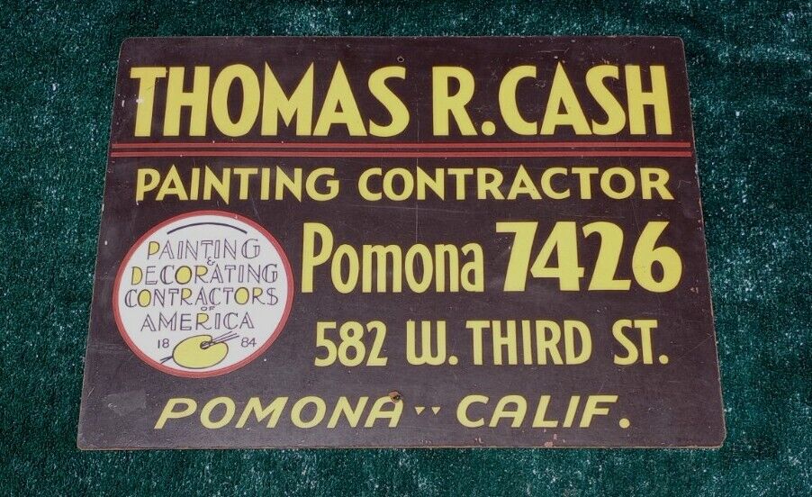 1940s Pomona, Calif. Painting Contractor Thomas Cash Masonite Sign. 18x24