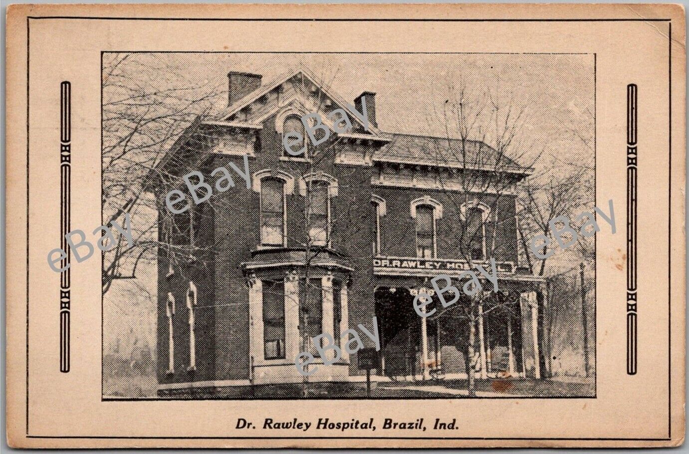 Postcard Dr Rawley Hospital; Brazil, Indiana 1915 Em