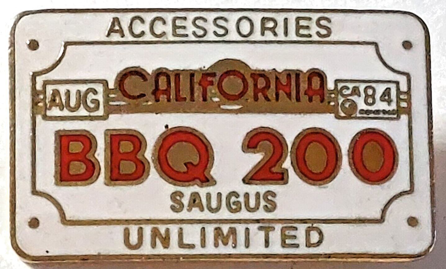 Accessories Unlimited 1984 California BBQ 200 Pin (090923)
