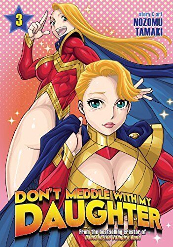 Don't Mess With My Daughter Vol 3 Used English Manga Graphic Novel Comic Book