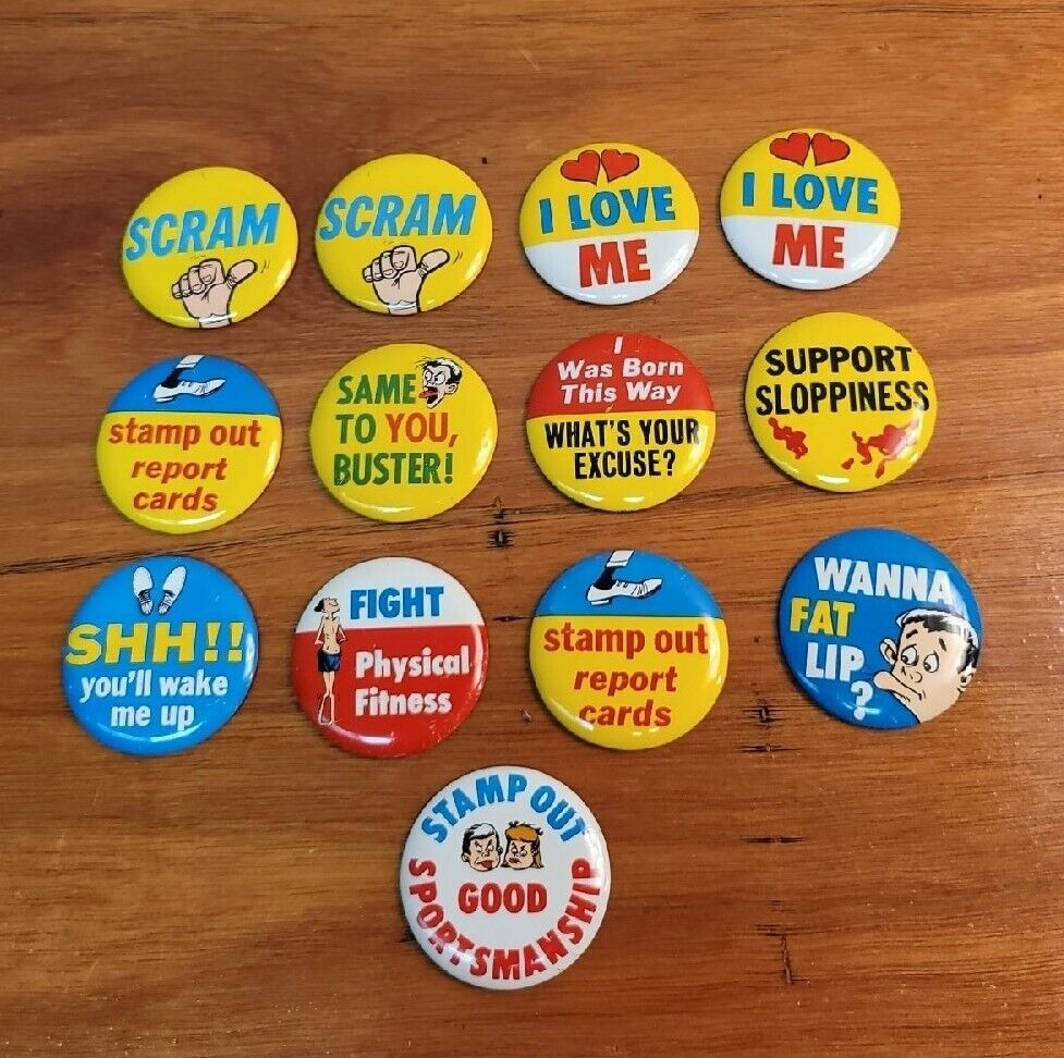 13 Vtg 70s Pinback Buttons - I love me, Scram, Wanna fat lip~Funny~made in Japan