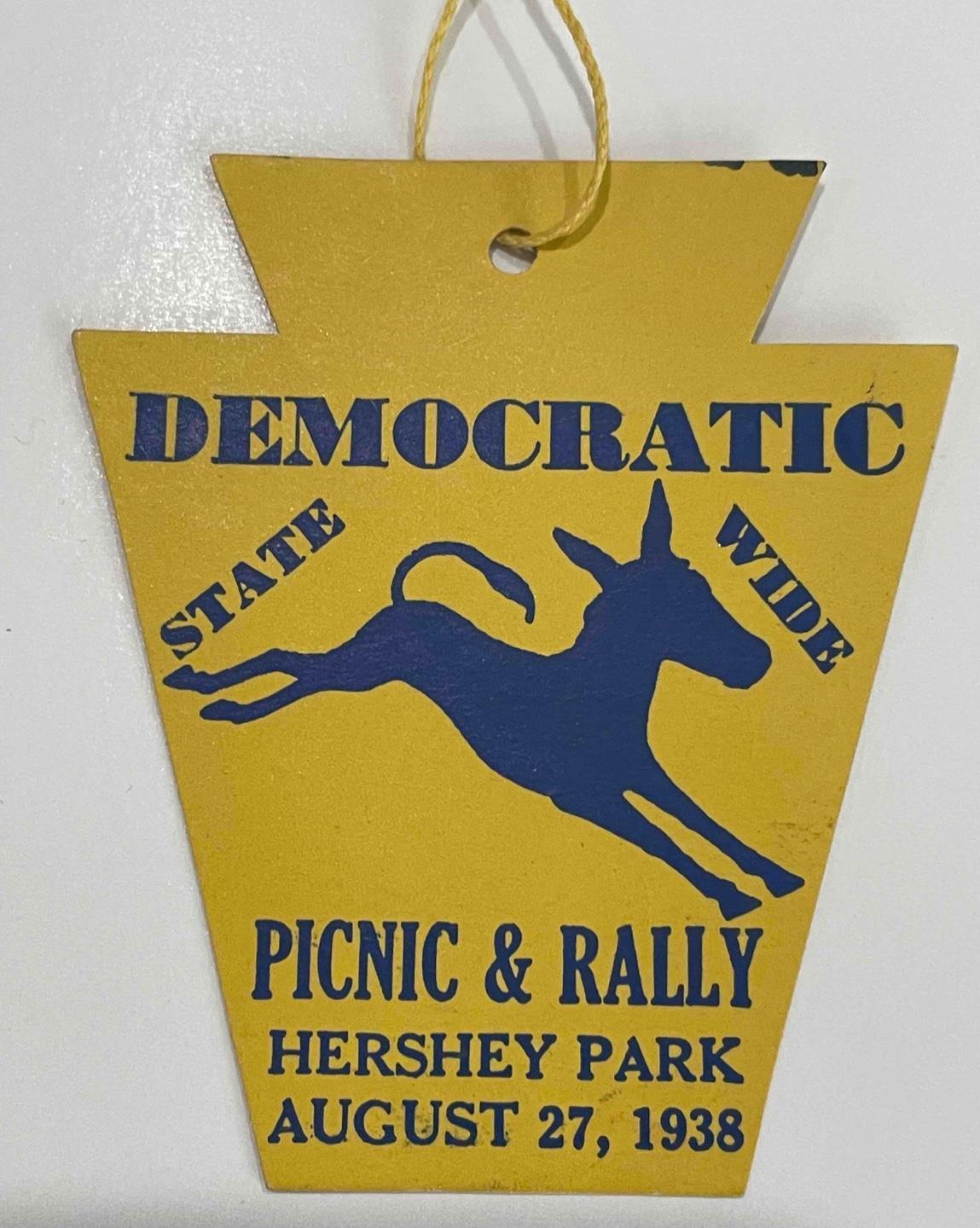 1938 HERSHEY PARK DEMOCRATIC STATEWIDE PICNIC & RALLY AUGUST 27 KEYSTONE TAG