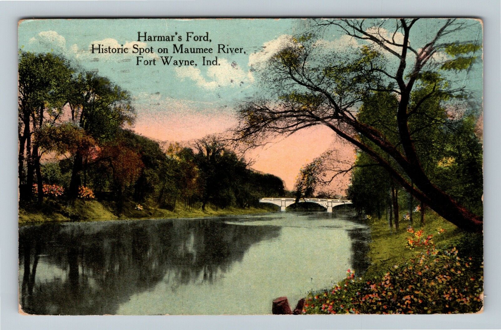 Fort Wayne IN-Indiana, Historic Spot Harmar's Ford Maumee River Vintage Postcard