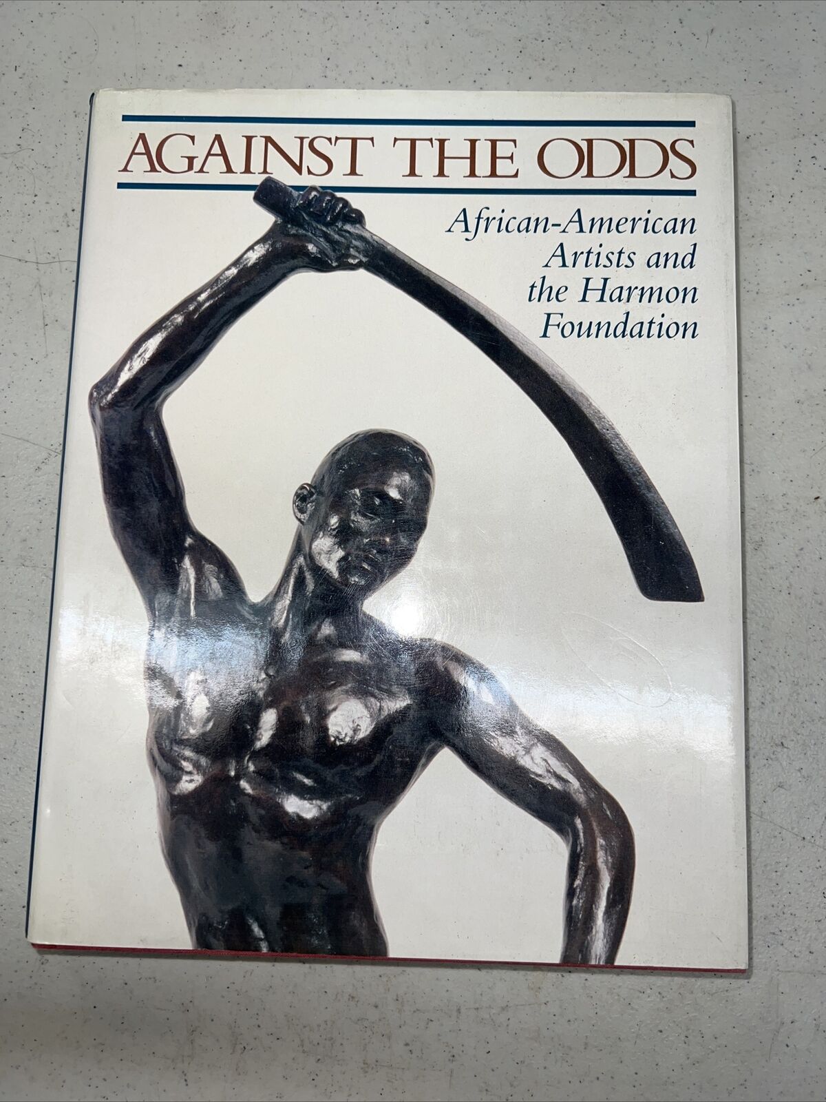 RARE BOOK AGAINST THE ODDS AFRICAN AMERICAN ARTISTS AND THE HARMON FOUNDATION
