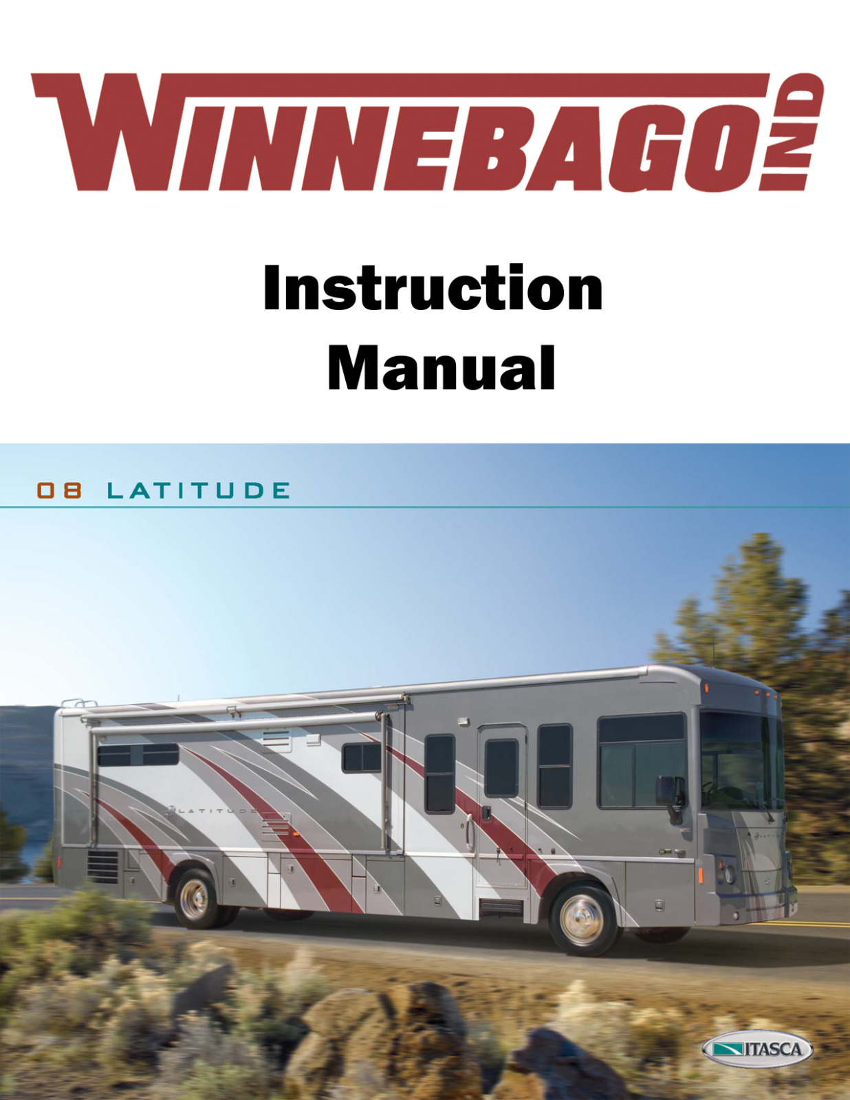 2008 Winnebago Latitude Home Owners Operation Manual User Guide Coil Bound