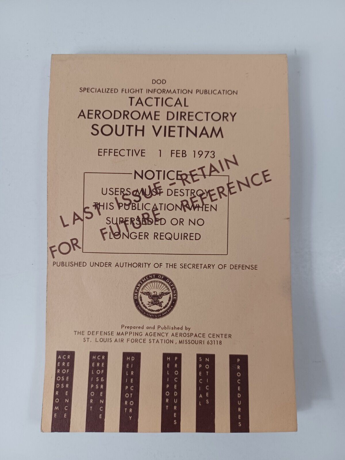 Vtg South Vietnam Department of Defense Tactical Aerodrome Directory Feb 1973