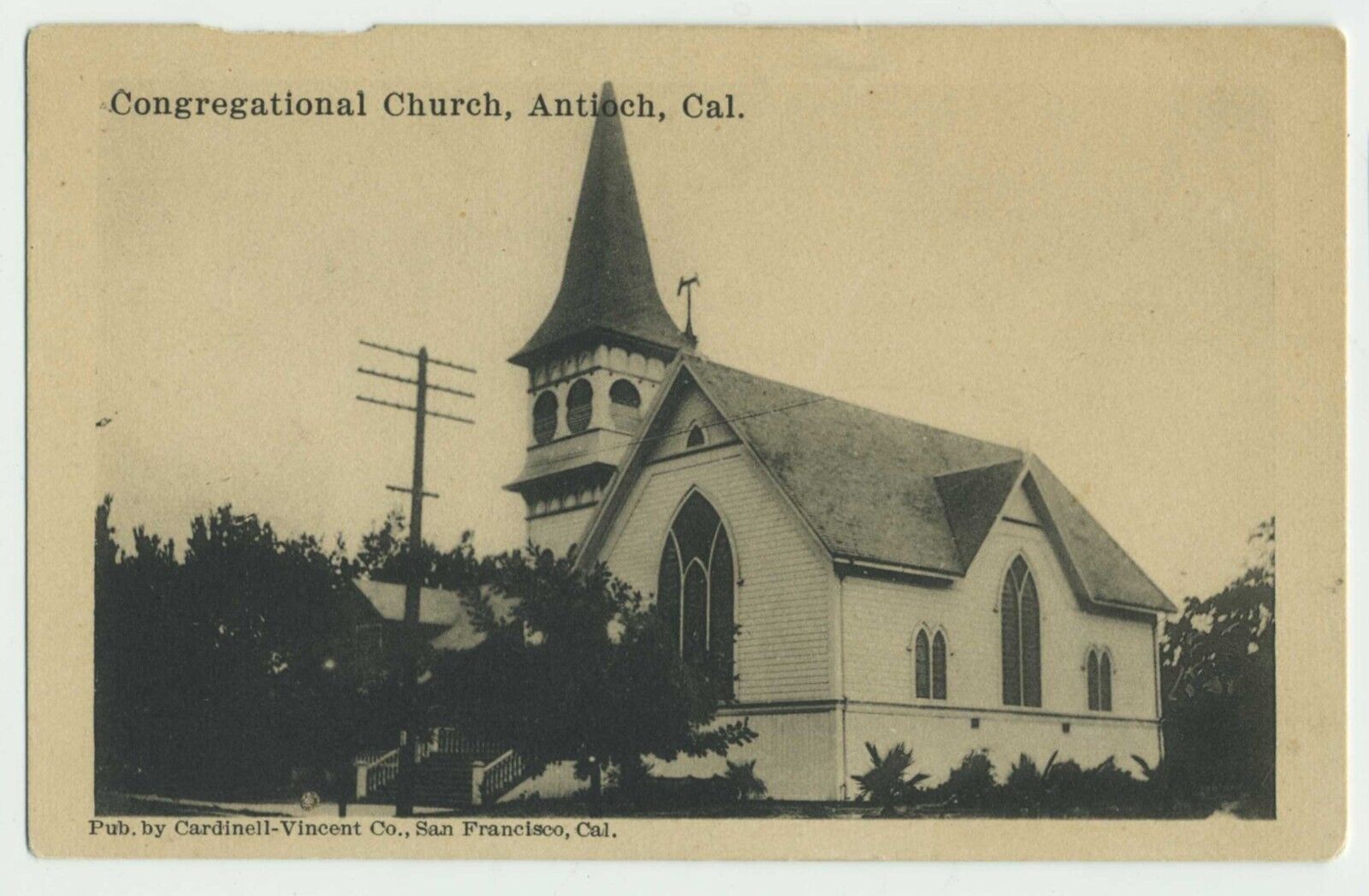 Congregational Church Antioch CA Cardinell-Vincent postcard