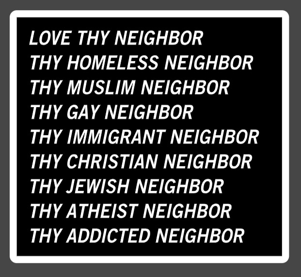 Love Thy Neighbor - Homeless Muslim Gay Immigrant Atheist Glossy Fridge Magnet