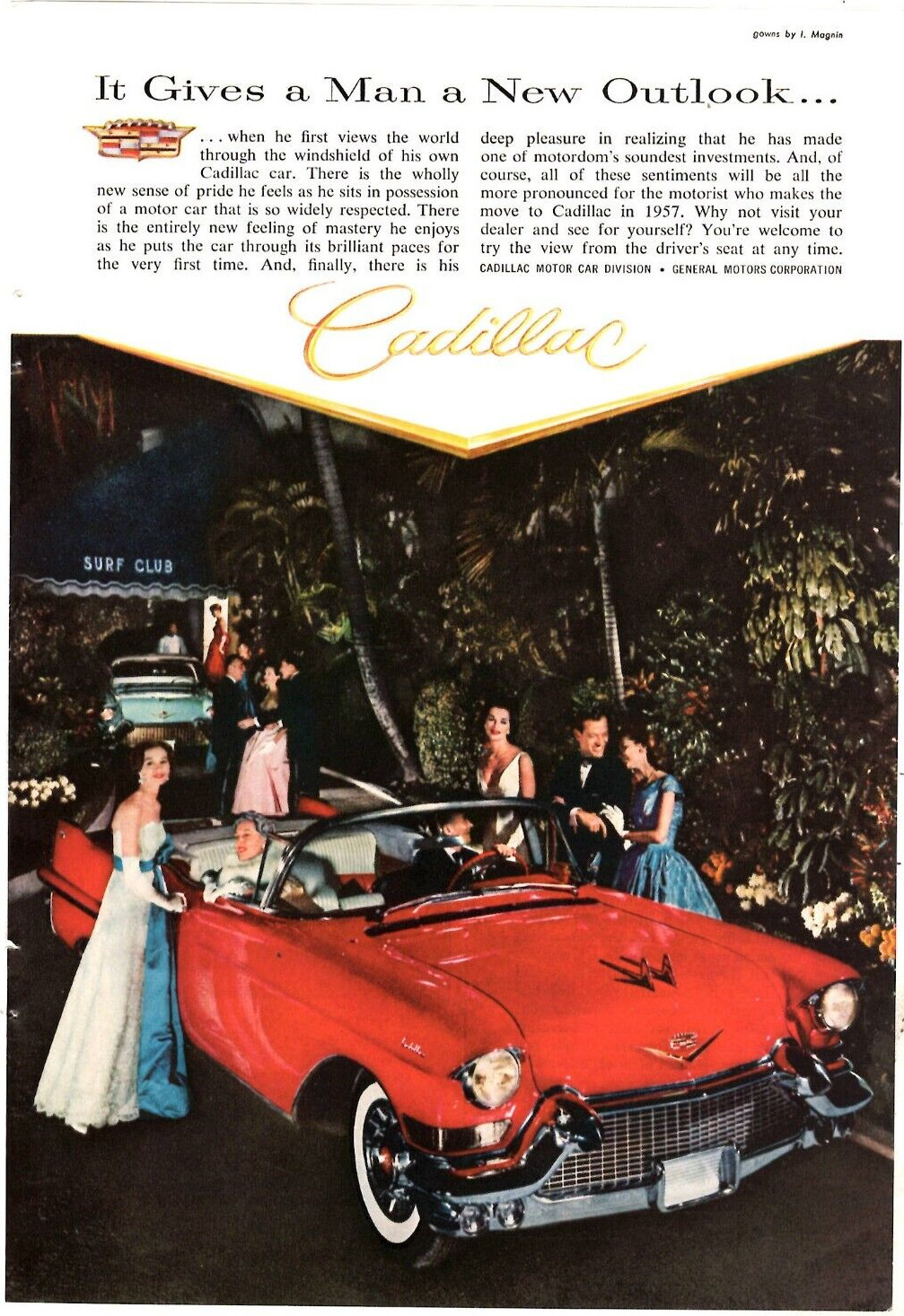 1957 Print Ad Cadillac It Gives a Man a New Outlook Convertible I.Magnin Gowns