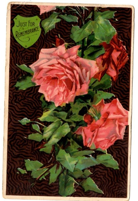 Postcard Just for Remembrance Roses Floral