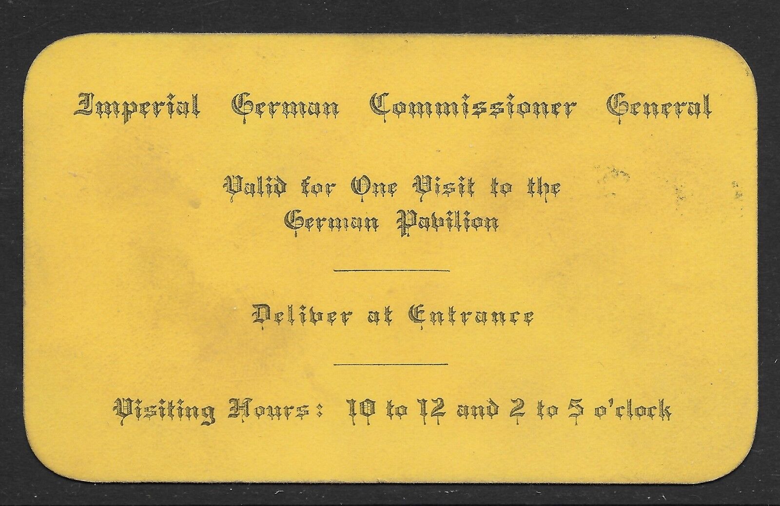 Louisiana Purchase Exposition - Pass for Imperial German Commissioner General
