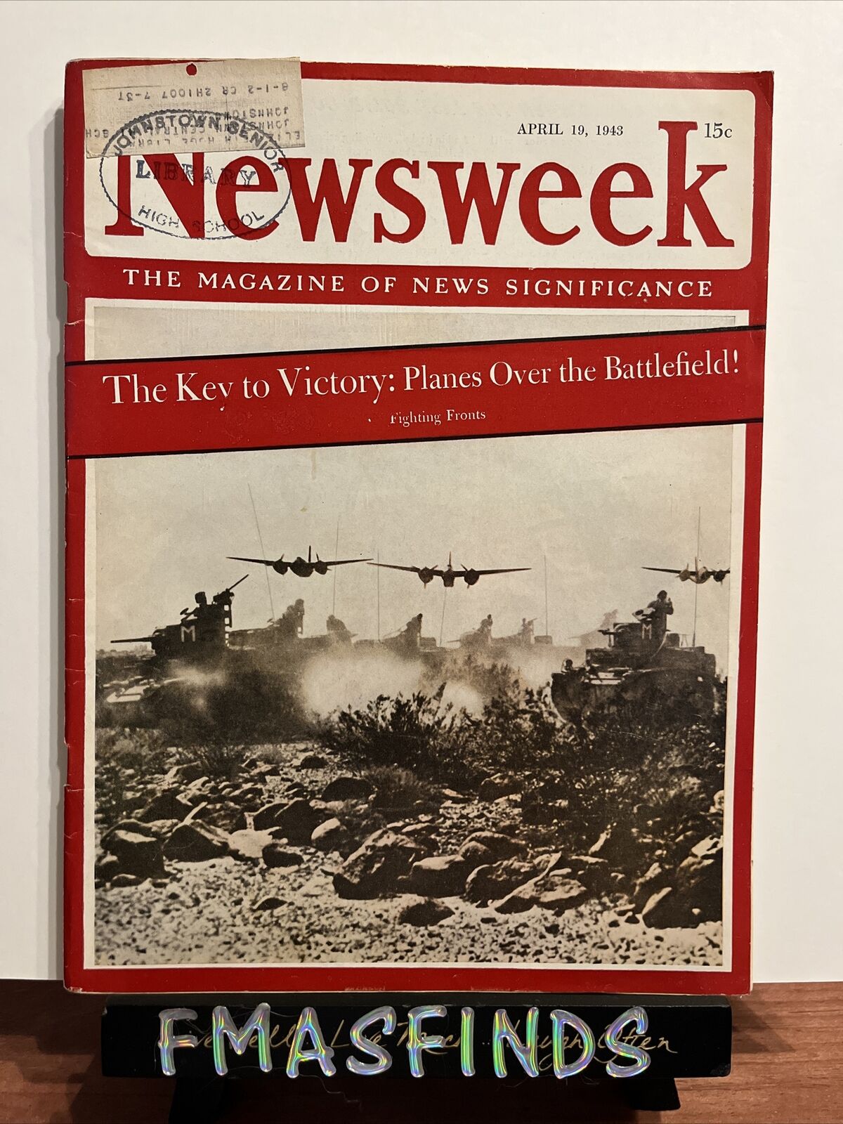 E3 1943 WWII World War II April 19 NEWSWEEK Magazine 