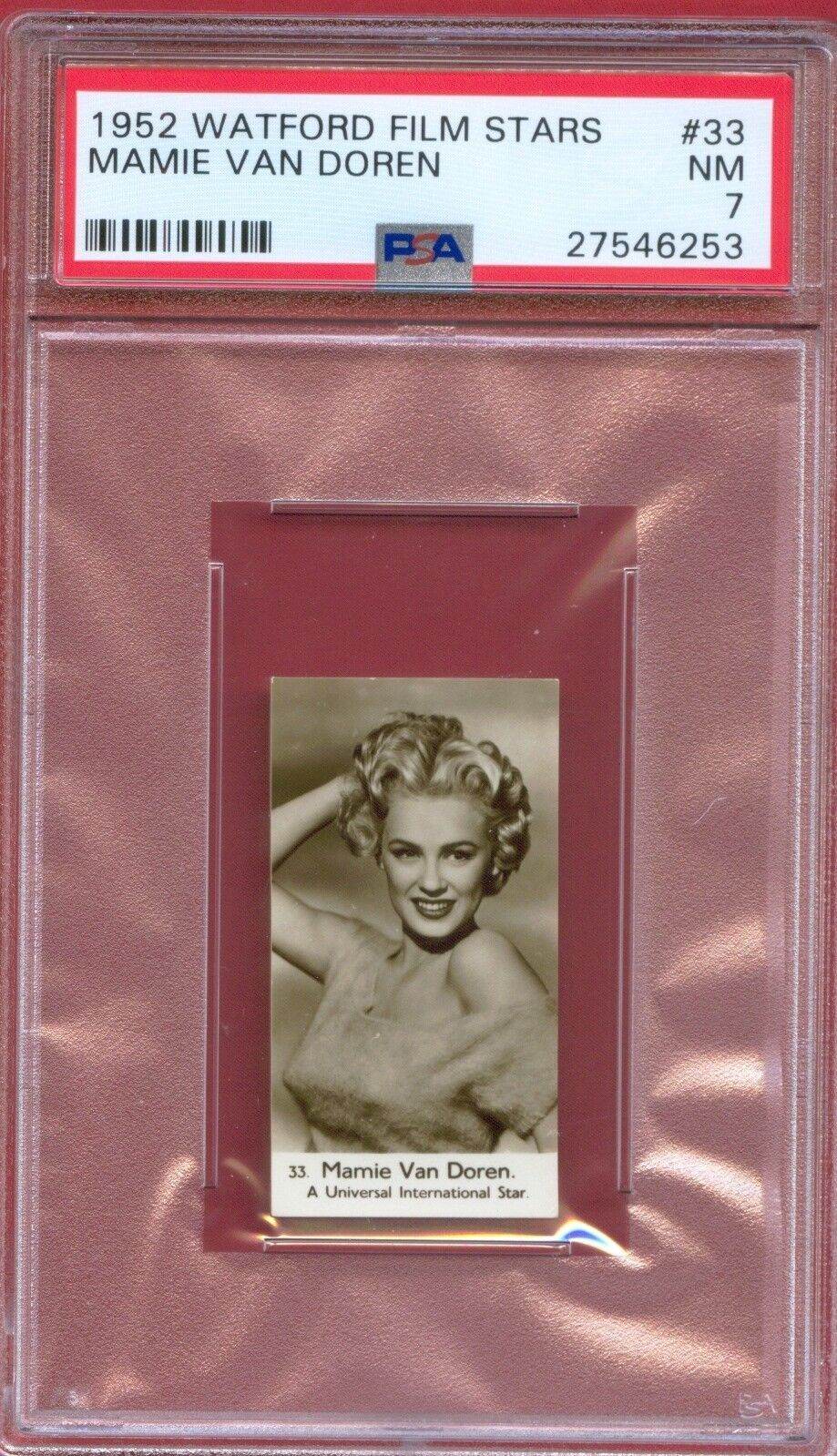 1952 Watford Film Stars Card #33 MAMIE VAN DOREN Rowena South Dakota PSA 7