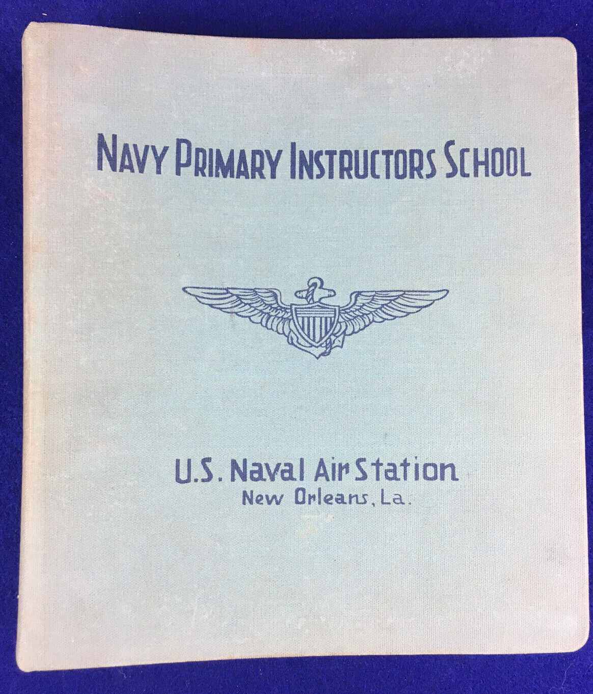 WWII Pilot Training Binder Book Navy Flight Instructor School New Orleans Manual