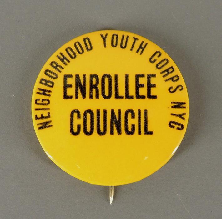 Neighborhod Youth Corps NYC Enrollee Council Anti-Poverty Cause Pinback Button