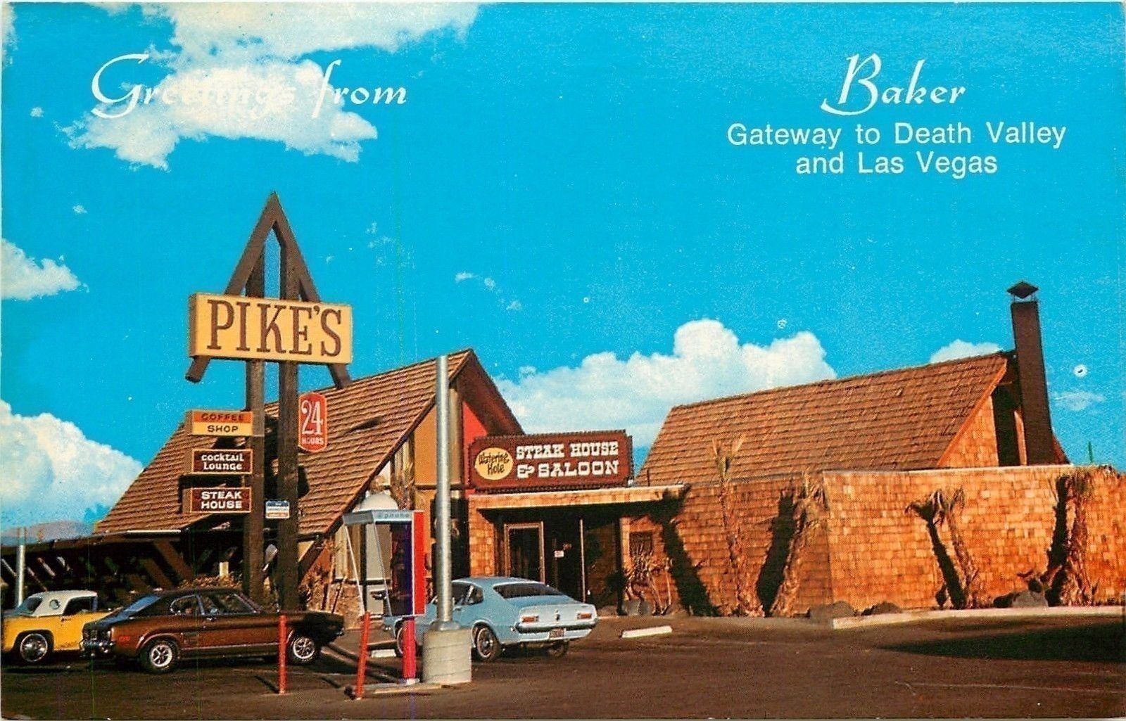 Baker California~Pike's Cafe~Steakhouse & Saloon~1970s Cars~Postcard