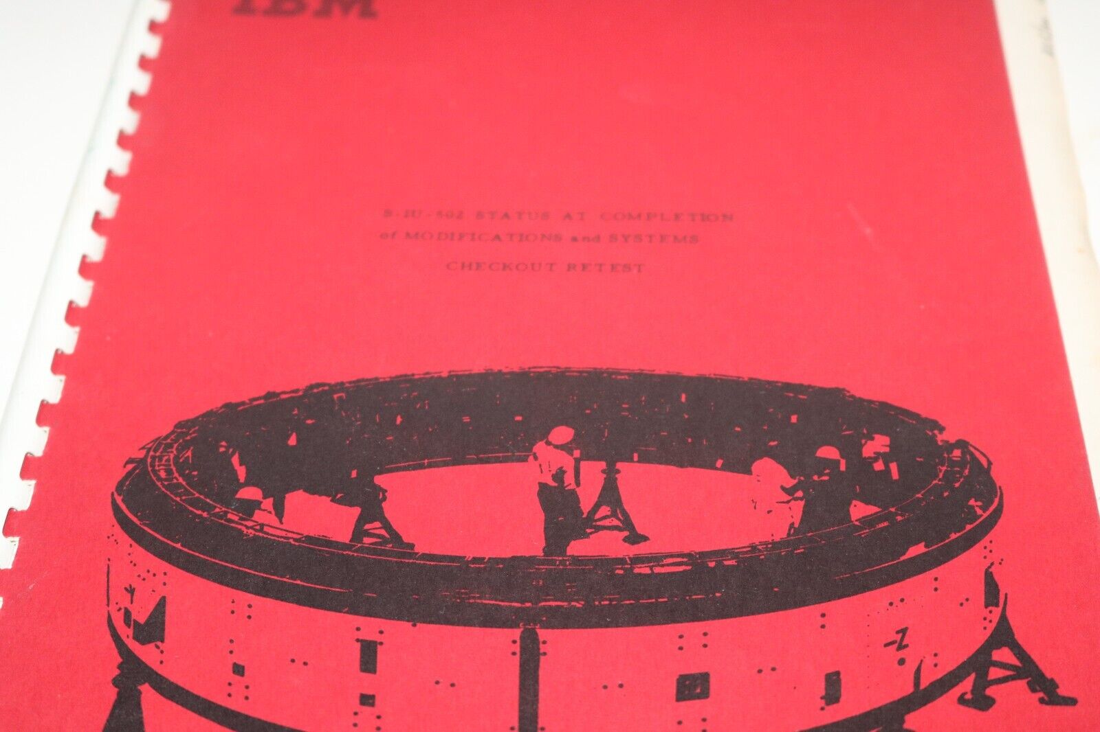 ORIGINAL 1967 NASA IBM SATURN Status at Completion Checkout Retest S-IU-502 Book