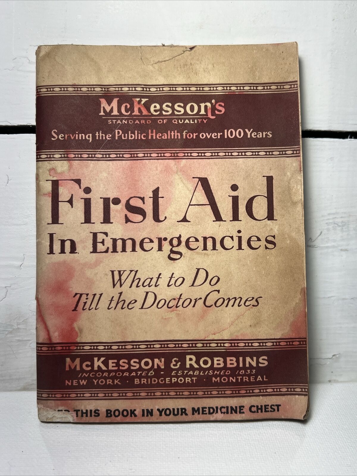 McKesson’s First Aid In Emergencies Booklet Pamphlet 1930 