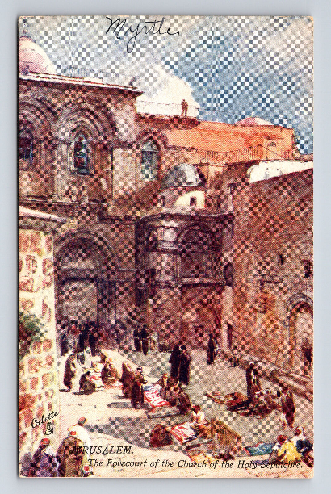 Jerusalem Forecourt Church of Holy Sepulchre Raphael Tuck's Oilette Postcard