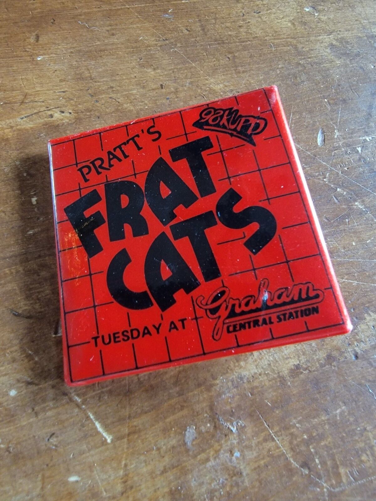 Pratt\'s Frat Cats 98KUPD Graham Central Station 1990\'s Promo Pinback